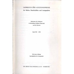 Jahrbuch der Auktionspreise für Bücher, Handschriften und Autographen. Ergebnisse der Auktionen in Deutschland, Holland, Österre