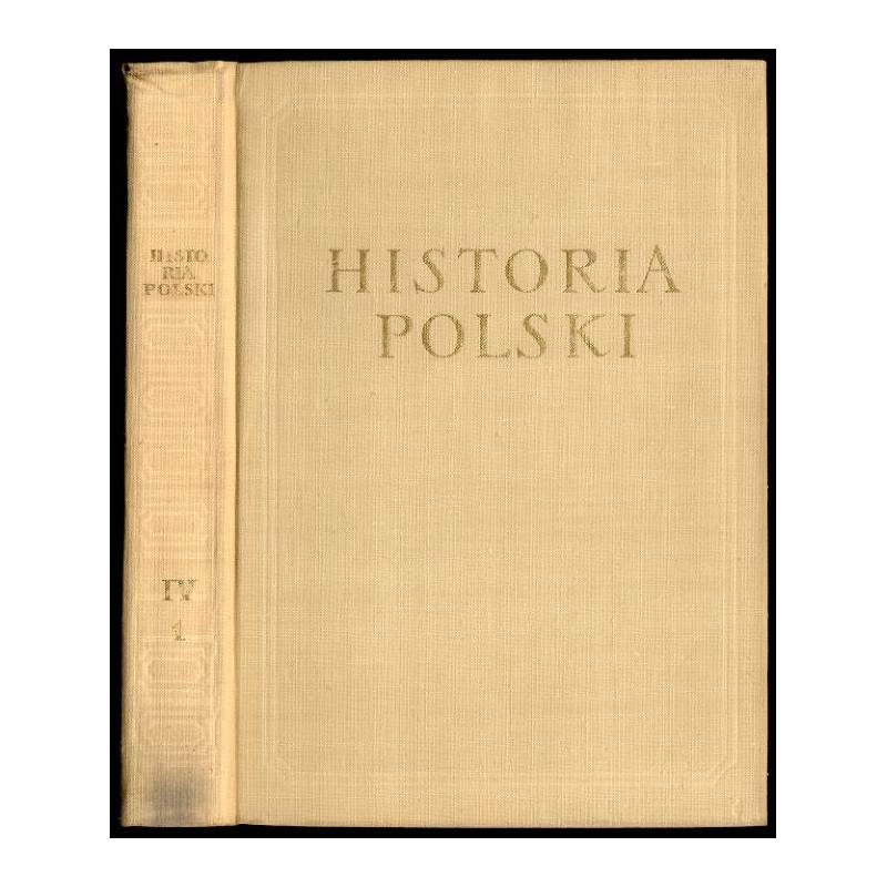 Historia Polski. T.4: 1918-1939. Cz.1: 1918-1926. Rozdz.1: I-XIII (1918-1921)