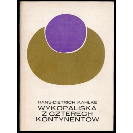Wykopaliska z czterech kontynentów