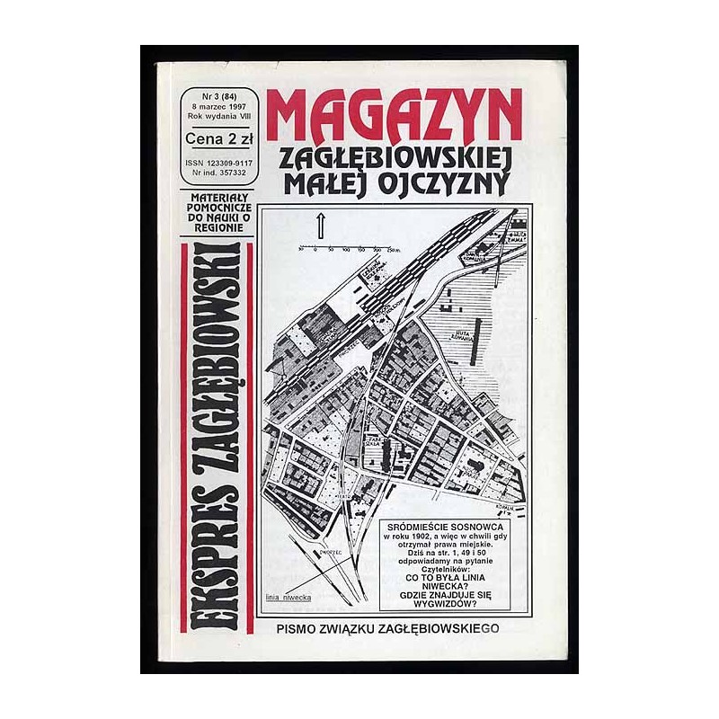 Ekspres Zagłębiowski. Magazyn. Niezależna gazeta miłośników Zagłębia Dąbrowskiego. R.8 (1997). Nr 3 (83)