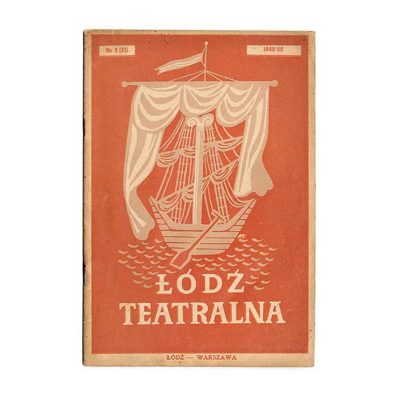 Łódź Teatralna. R.3 (1948/49) nr 3(21)