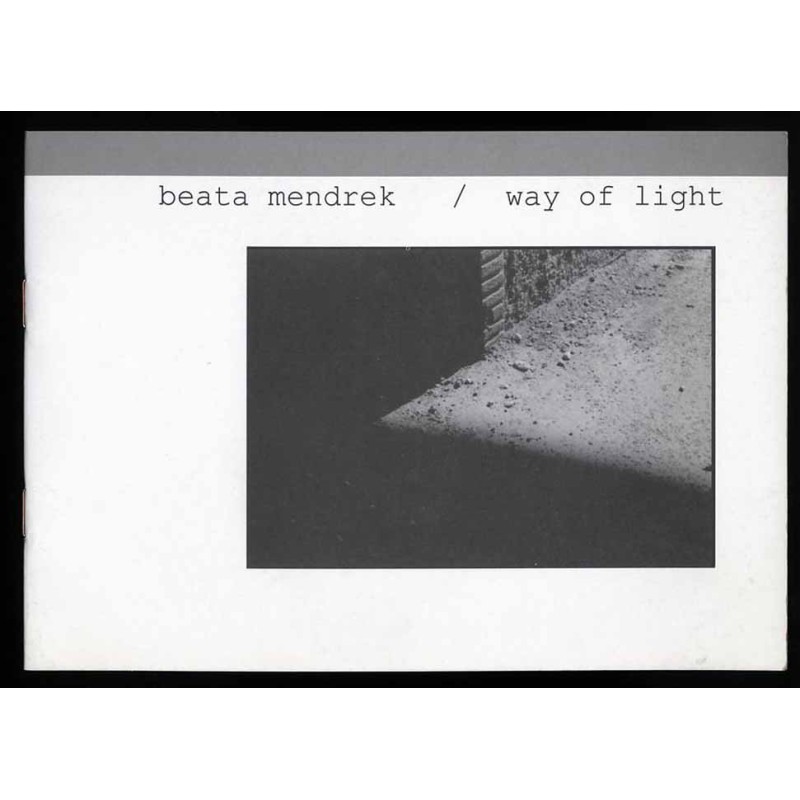 Beata Mendrek. Way of light