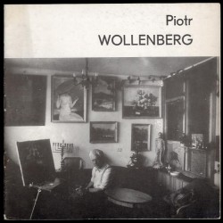 Piotr Wollenberg, wrzesień 1984, Galeria BWA "Piwnice" Kielce