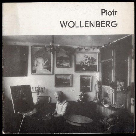 Piotr Wollenberg, wrzesień 1984, Galeria BWA "Piwnice" Kielce