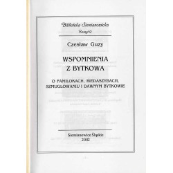 Wspomnienia z Bytkowa. O familokach, biedaszybach, szmuglowaniu i dawnym Bytkowie