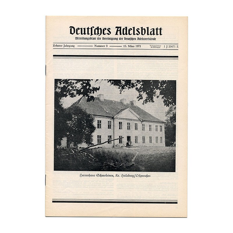 Deutsches Adelsblatt. 10 Jahrgang (1971). Nr 3 (15 III 1971) [Herrenhaus Schmoleinen, Kreis Heilsberg / Ostpreußen] [Smolajny]