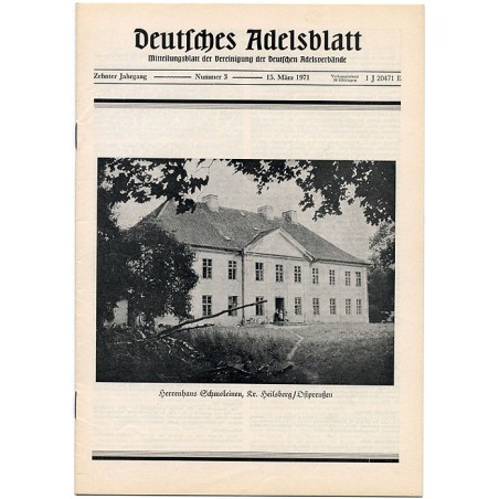 Deutsches Adelsblatt. 10 Jahrgang (1971). Nr 3 (15 III 1971) [Herrenhaus Schmoleinen, Kreis Heilsberg / Ostpreußen] [Smolajny]