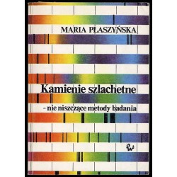 Kamienie szlachetne - nie niszczące metody badania
