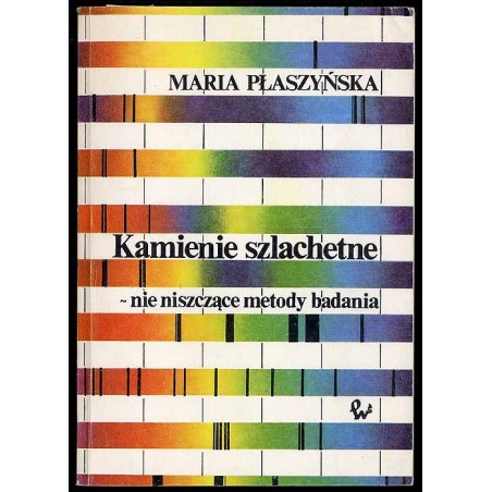 Kamienie szlachetne - nie niszczące metody badania