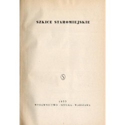 Szkice staromiejskie