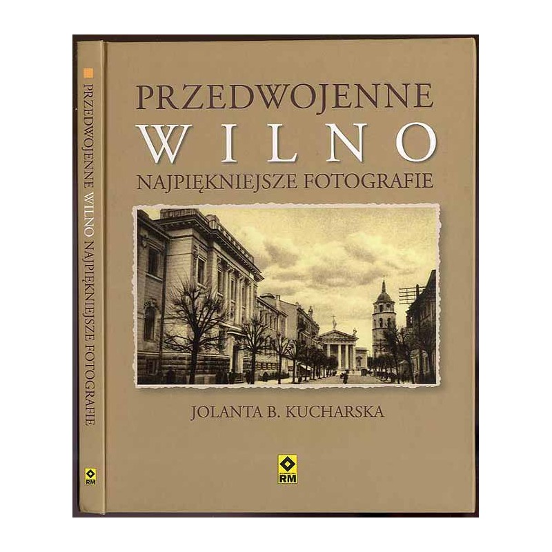 Przedwojenne Wilno - najpiękniejsze fotografie