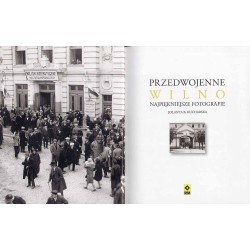 Przedwojenne Wilno - najpiękniejsze fotografie