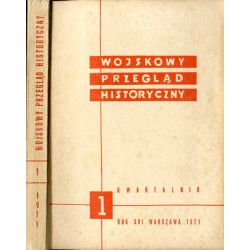 Wojskowy Przegląd Historyczny. R. 16 (1971). Nr 1 (56) (Styczeń - Marzec 1971)