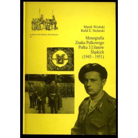 Monografia Znaku Pułkowego Pułku 3. Ułanów Śląskich (1945-1951)
