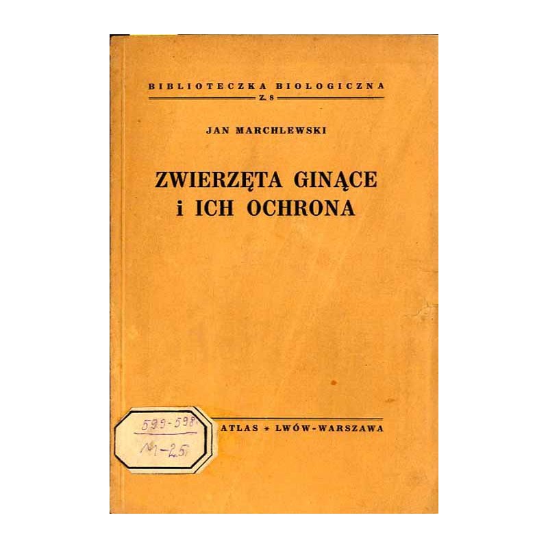 Zwierzęta ginące i ich ochrona. Ssaki i ptaki