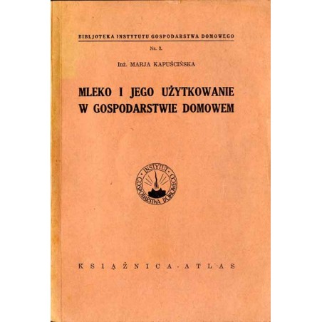 Mleko i jego użytkowanie w gospodarstwie domowem