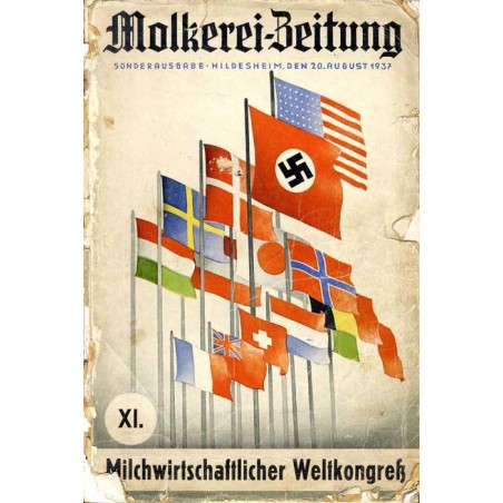 Molkerei-Zeitung. Fachblatt für das Gesamtgebiet der Deutschen Milchwirtschaft. Amtliches Organ der Fachschaften im Reichsnährst