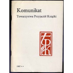 Komunikat Towarzystwa Przyjaciół Książki 1987