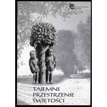 Tajemne przestrzenie świętości