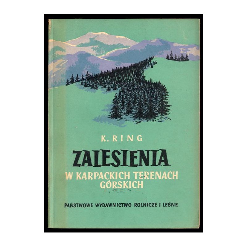 Zalesienia w karpackich terenach górskich