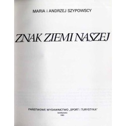 Znak Ziemi Naszej [album]