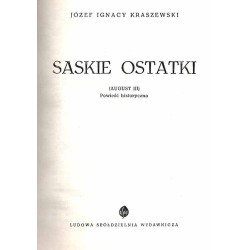 Saskie ostatki (August III). Powieść historyczna