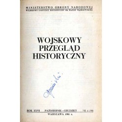 Wojskowy Przegląd Historyczny. R. 26 (1981). Nr 4 (98) (Październik - Grudzień 1981)