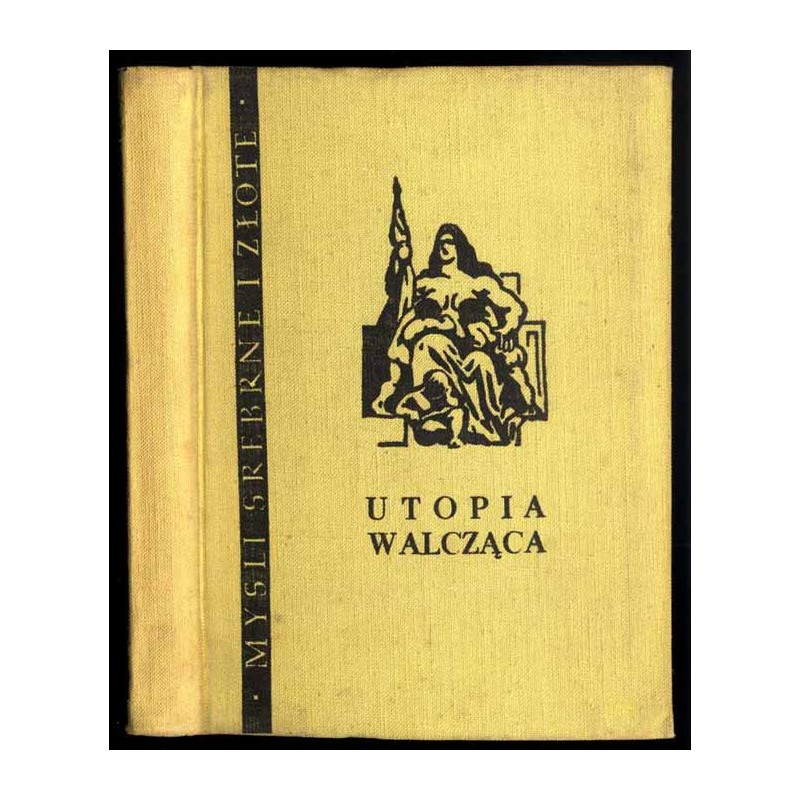 Utopia walcząca