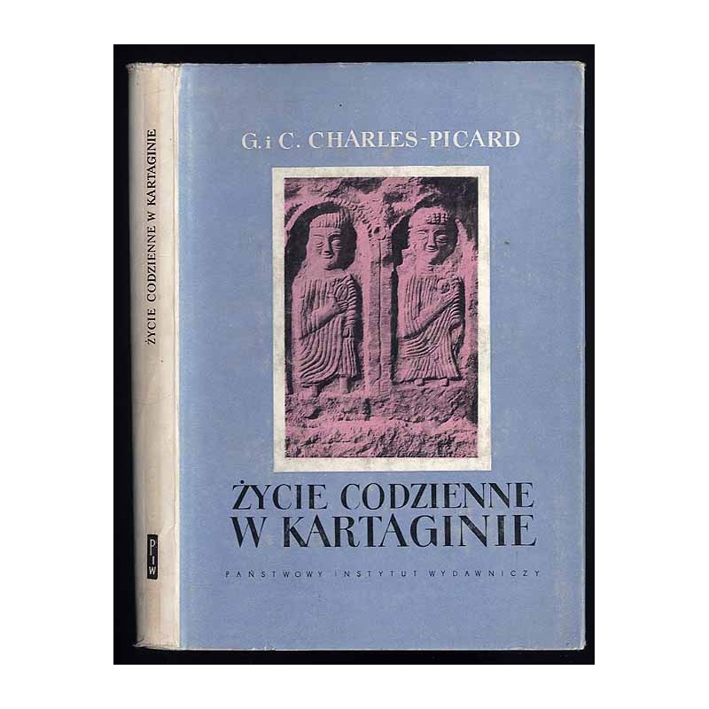 Życie codzienne w Kartaginie w czasach Hannibala