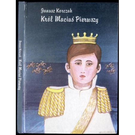 Król Maciuś Pierwszy