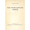 Pod twem dawnem oknem