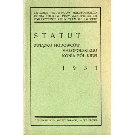 Statut Związku Hodowców Małopolskiego Konia Pół Krwi