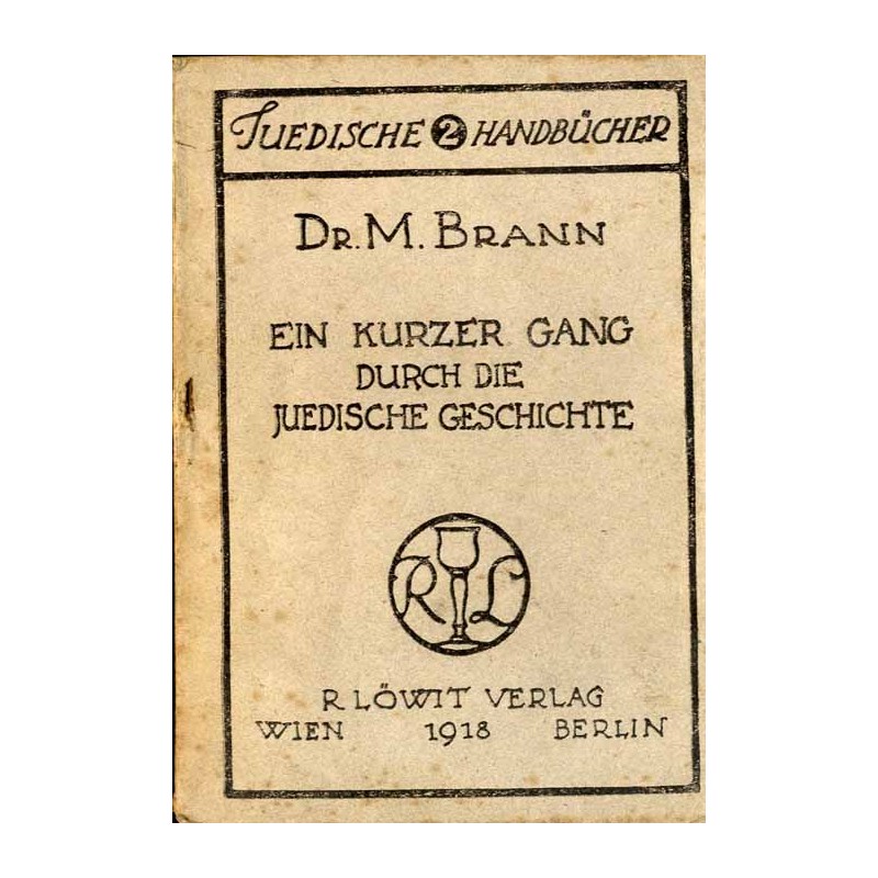 Ein kurzer Gang durch die jüdische Geschichte