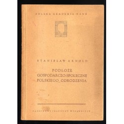 Podłoże gospodarczo-społeczne polskiego Odrodzenia