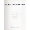 Łukasz Konieczko. Miejsce schronienia. Obrazy z lat 1997-98