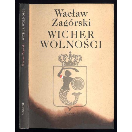 Wicher wolności. Dziennik powstańca