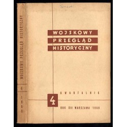 Wojskowy Przegląd Historyczny. R. 13 (1968). Nr 4 (48) (Październik - Grudzień 1968)