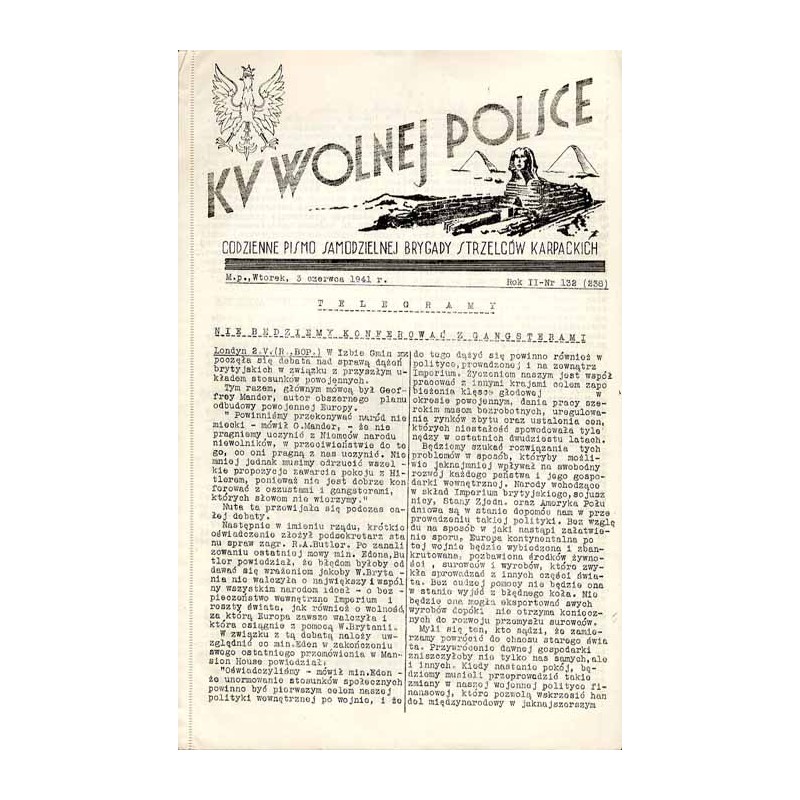 Ku Wolnej Polsce. Codzienne pismo Brygady Strzelców Karpackich. R.2 (1941). Nr 132 (238) (3 czerwca 1941)