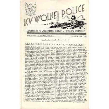 Ku Wolnej Polsce. Codzienne pismo Brygady Strzelców Karpackich. R.2 (1941). Nr 132 (238) (3 czerwca 1941)