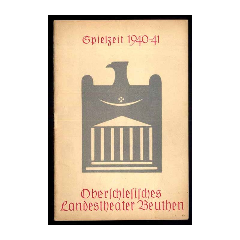 Programmblätter des Oberschlesischen Landestheaters. Oberschlesiches Landestheater Beuthen. Spielzeit 1940/41.  Heft 2 (11. Sept
