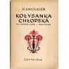 Kołysanka chłopska. Ludowa pieśń buntownicza [na sopran, chór i orkiestrę]