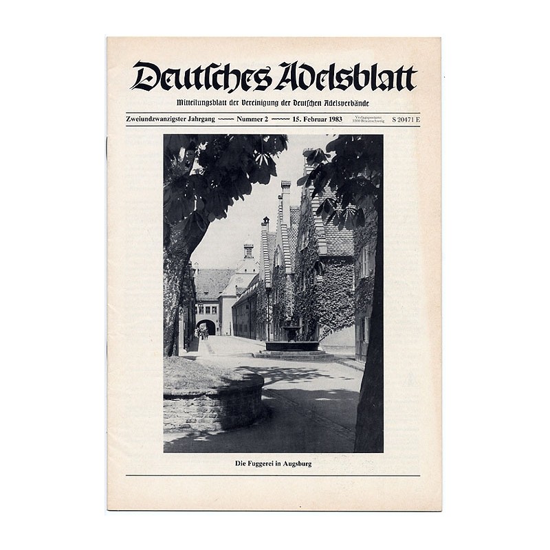 Deutsches Adelsblatt. 22. Jahrgang (1983). Nr 2 (15 II 1983) [Die Fuggerei in Augsburg]