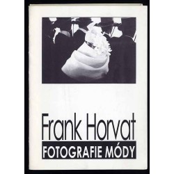 Frank Horvat. Fotografie módy