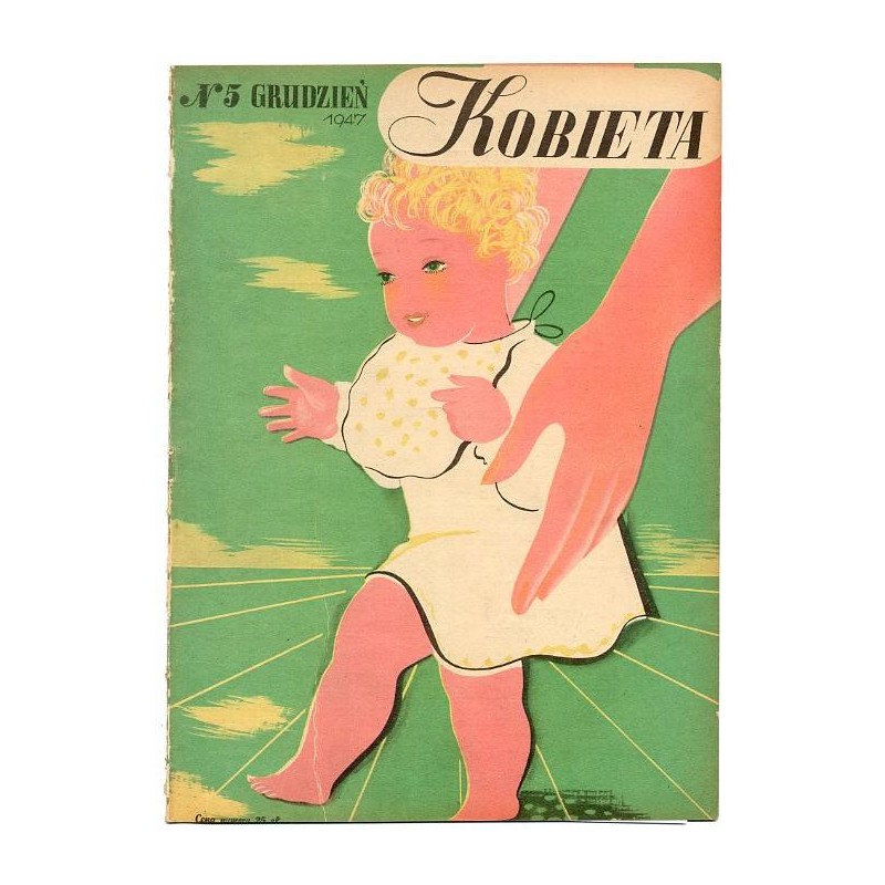 Kobieta. Czasopismo. 1947. Nr 5 (Grudzień 1947) [Tadeusz Gronowski]