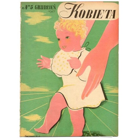 Kobieta. Czasopismo. 1947. Nr 5 (Grudzień 1947) [Tadeusz Gronowski]