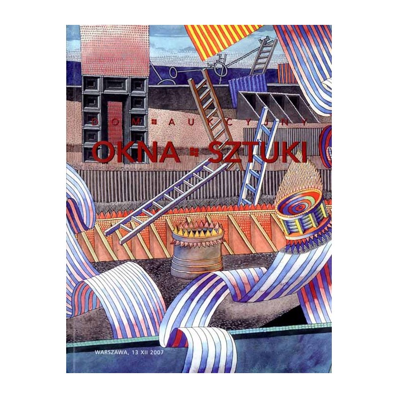 Maria i Andrzej Ochalscy. Dom Aukcyjny OKNA SZTUKI. Aukcja 3 (153). Warszawa, 13 grudnia 2007