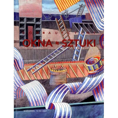 Maria i Andrzej Ochalscy. Dom Aukcyjny OKNA SZTUKI. Aukcja 3 (153). Warszawa, 13 grudnia 2007
