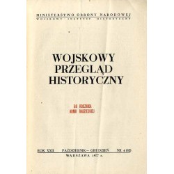 Wojskowy Przegląd Historyczny. R. 22 (1977). Nr 4 (82) (Październik - Grudzień 1977): 60 Rocznica Armii Radzieckiej