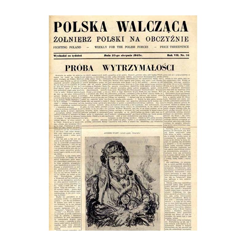 Polska Walcząca - Żołnierz Polski na Obczyźnie. Fighting Poland. Weekly for the Polish Forces. R.7 (1945). Nr 34 (25 sierpnia 19