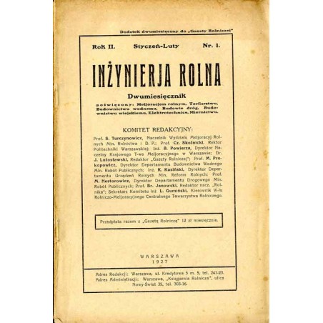 Inżynieria Rolna. Dwumiesięcznik poświęcony melioracjom rolnym, torfiarstwu, budownictwu wodnemu, budowie dróg, budownictwu wiej